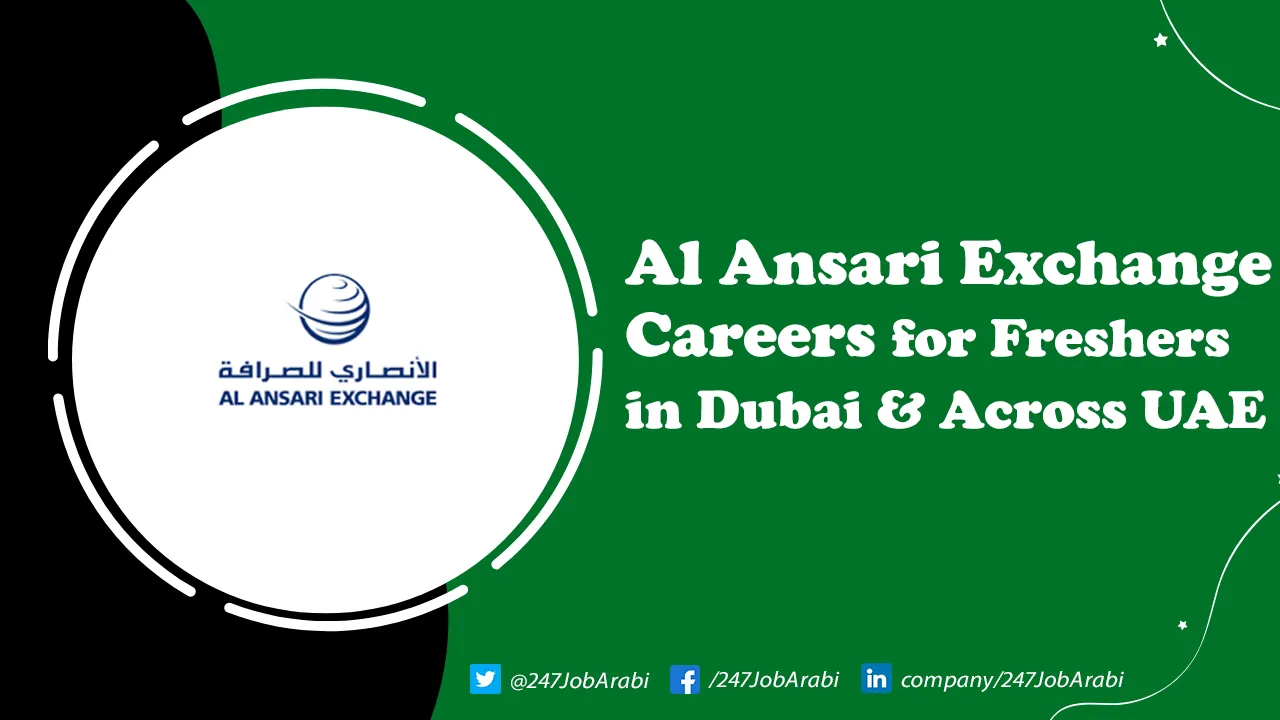 Al Ansari Exchange Careers