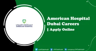 American Hospital Dubai Careers