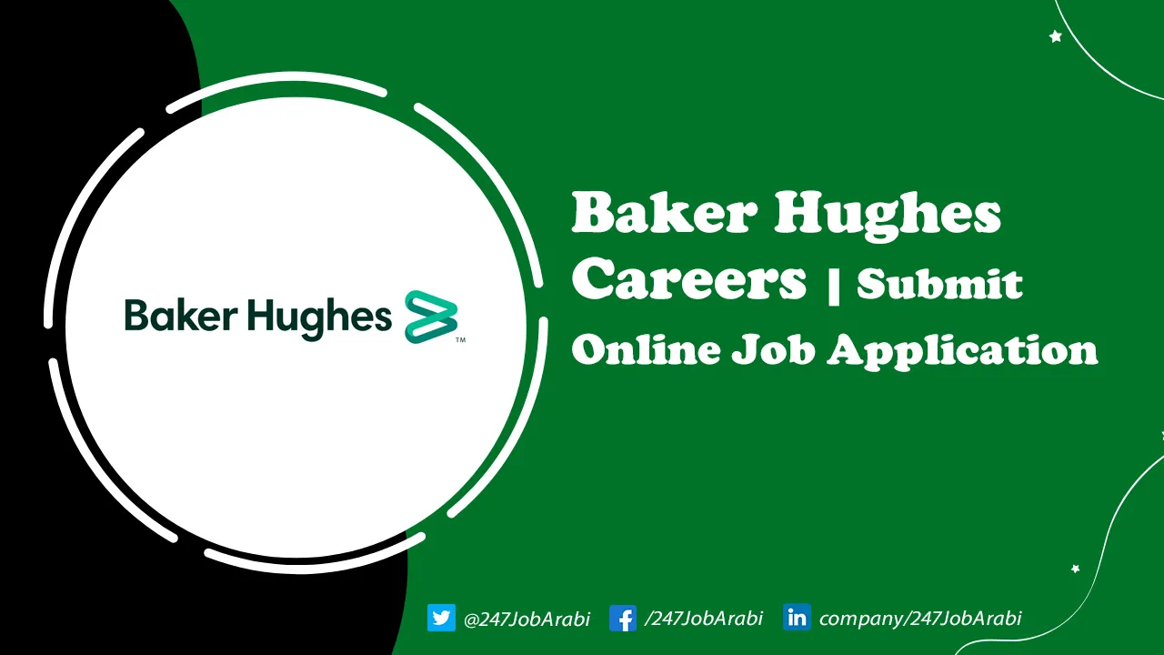 Baker Hughes Careers