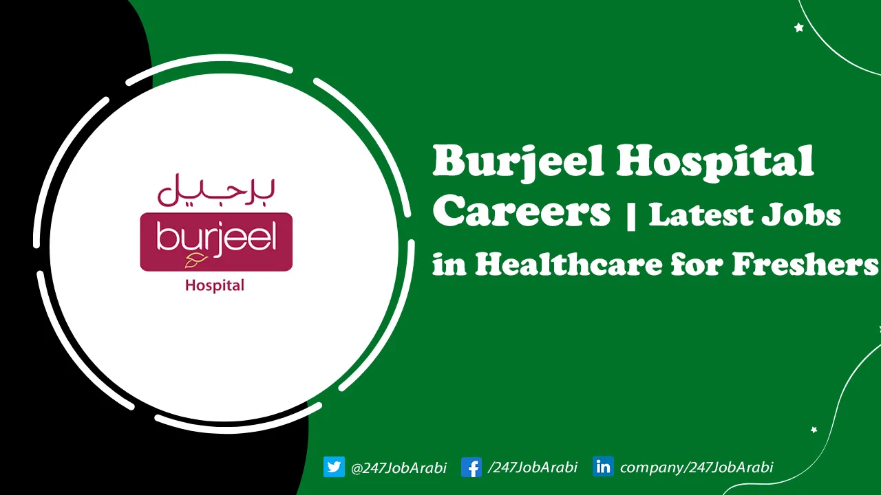 Burjeel Hospital Careers