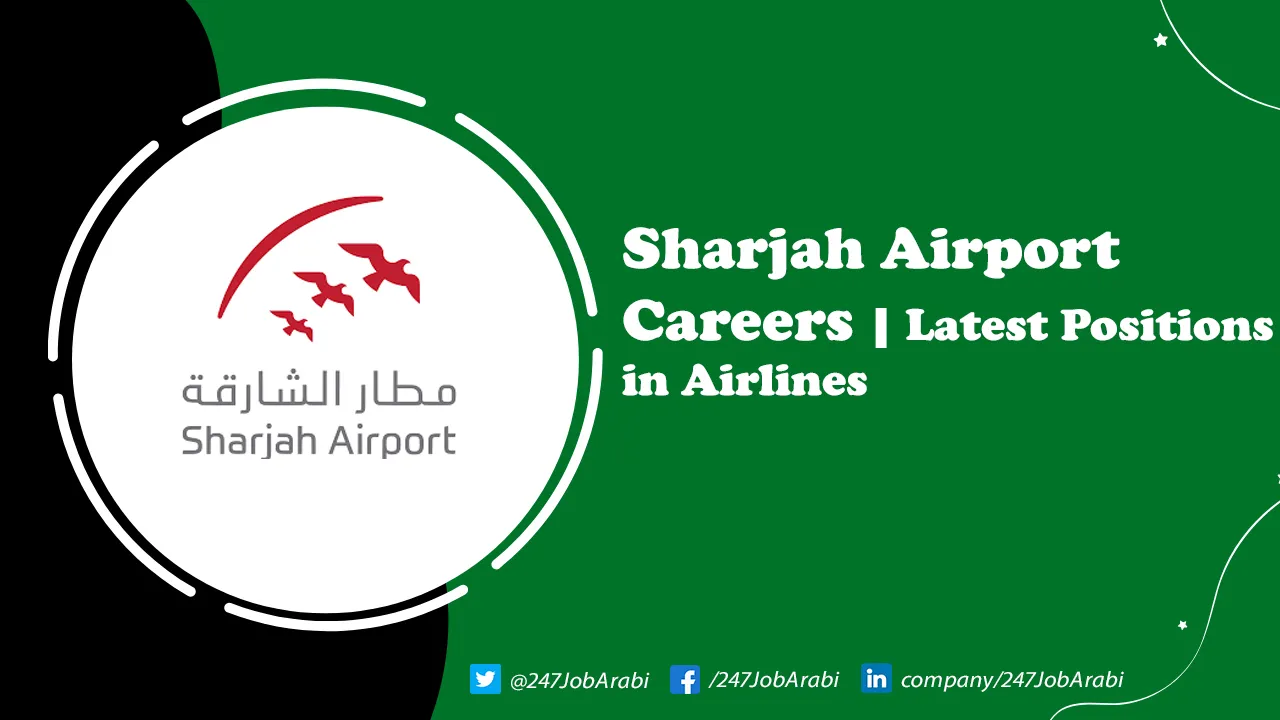 Sharjah Airport Careers