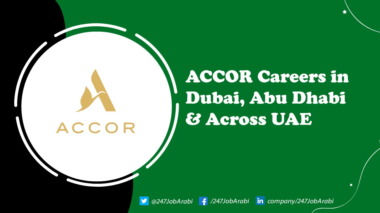 Accor Careers For Freshers in Dubai